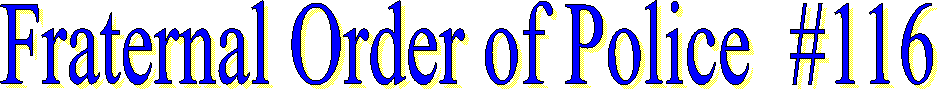 Fraternal Order of Police  #116